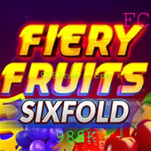 FieryFruitsSixFold: Descubra o Mundo Vibrante do Novo Jogo de Cassino com 988K